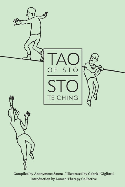 TAO OF STO, STO TE CHING Spring: A Daily Doodah