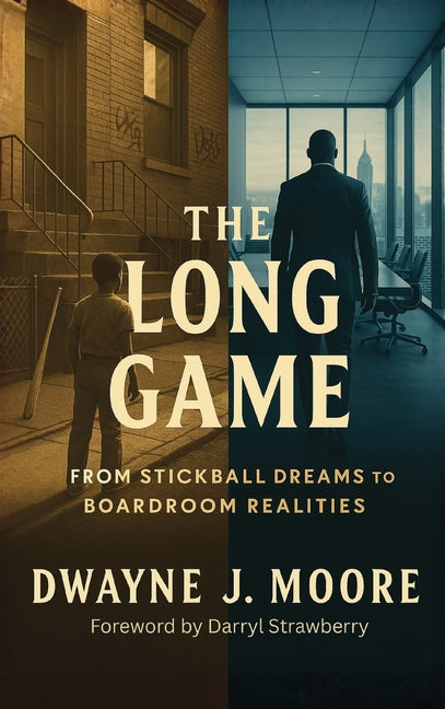 The Long Game by Moore, Dwayne J.