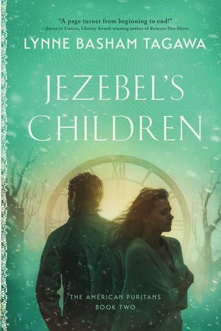 Jezebel's Children: The American Puritans Book Two by Tagawa, Lynne B.