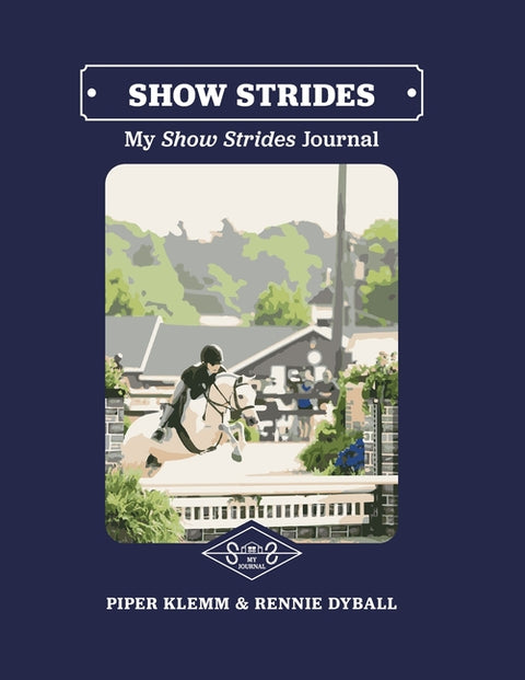 My Show Strides Journal