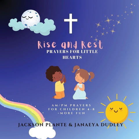 Rise and Rest by Plante, Jackson