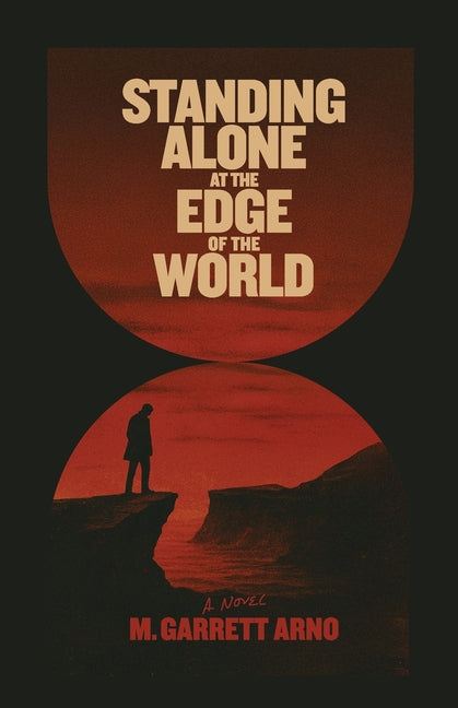 Standing Alone at the Edge of the World