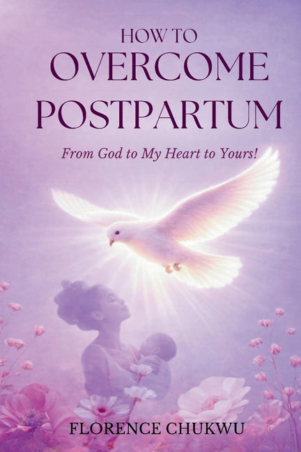 How to Overcome Postpartum
