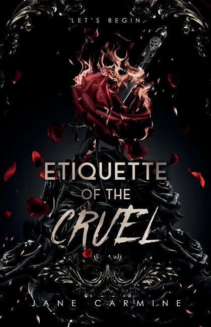 Etiquette of the Cruel: A Dark Mafia Romance (The Damned Book 1)