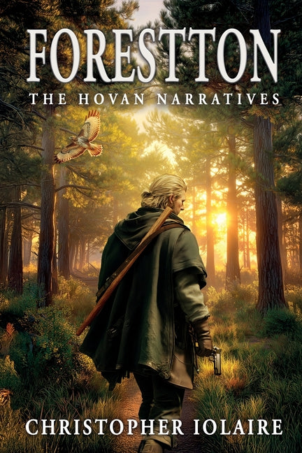 Forestton: The Hovan Narratives