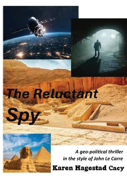 The Reluctant Spy by Hagestad Cacy, Karen
