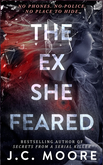 The Ex She Feared