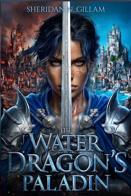 The Water Dragon's Paladin by Gillam, Sheridan N.