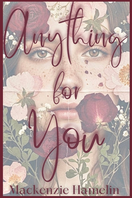 Anything for You