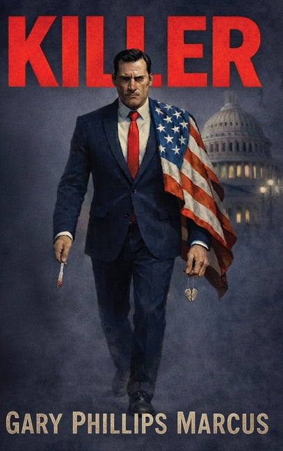 Killer by Marcus, Gary Phillips