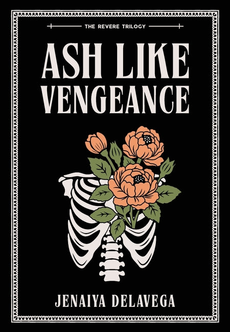 Ash Like Vengeance by Delavega, Jenaiya