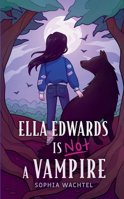 Ella Edwards Is NOT a Vampire