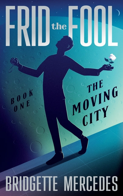 The Moving City
