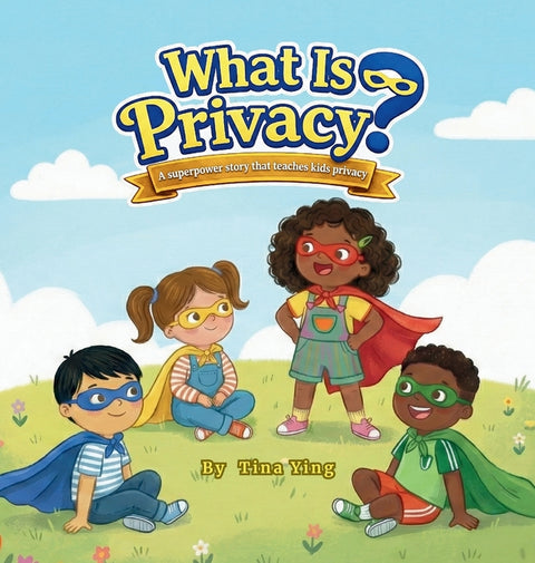What Is Privacy?: A Superpower Story