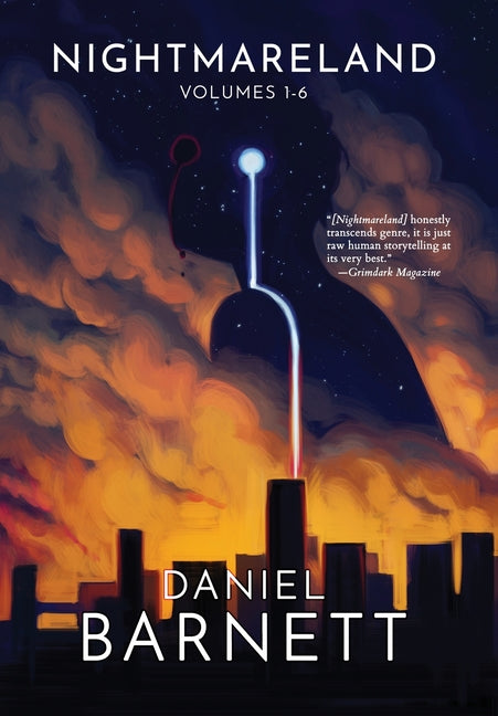 Nightmareland: Volumes 1-6 by Barnett, Daniel