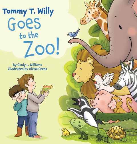 Tommy T. Willy Goes to the Zoo