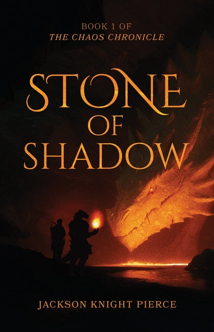 Stone of Shadow by Pierce, Jackson Knight