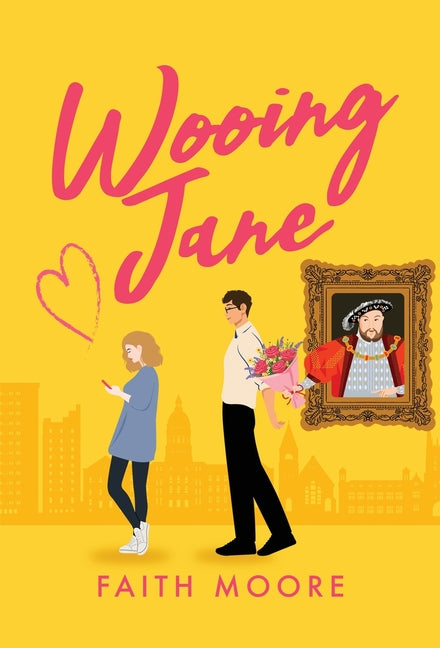 Wooing Jane by Moore, Faith