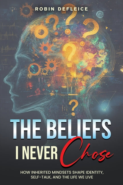 The Beliefs I Never Chose