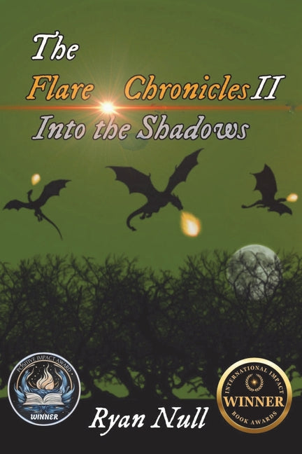 The Flare Chronicles: Into the Shadows by Null, Ryan