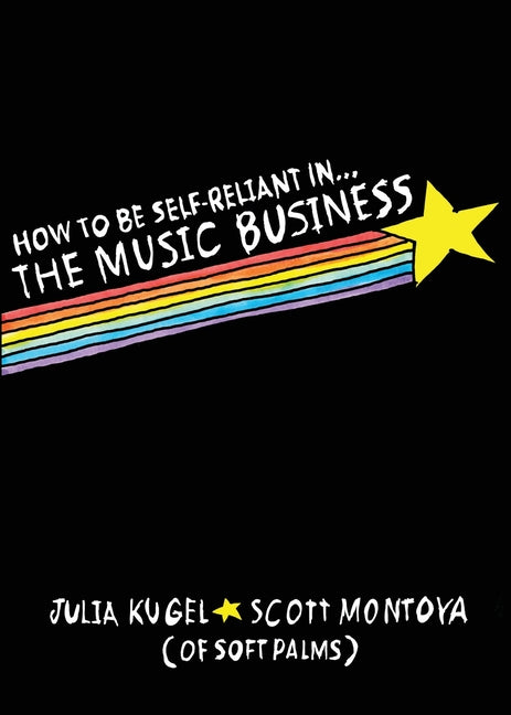 How To Be Self-Reliant In The Music Business