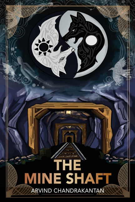 The Mine Shaft: A Brief History of Human(Un)Kind