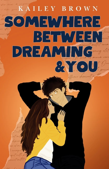 Somewhere Between Dreaming & You