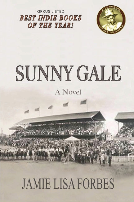 Sunny Gale--A Novel by Forbes, Jamie Lisa