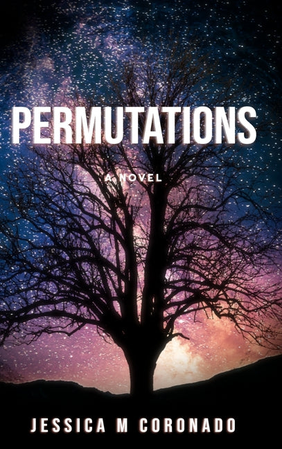 Permutations by Coronado, Jessica M.