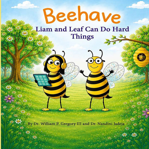 Beehave: Liam and Leaf Can Do Hard Things