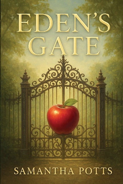 Eden's Gate by Potts, Samantha