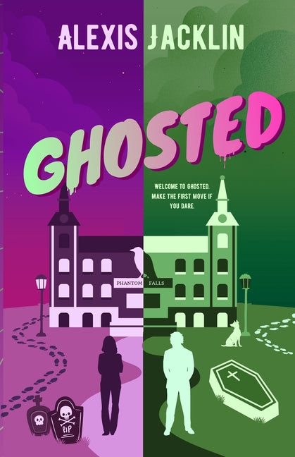 Ghosted by Jacklin, Alexis