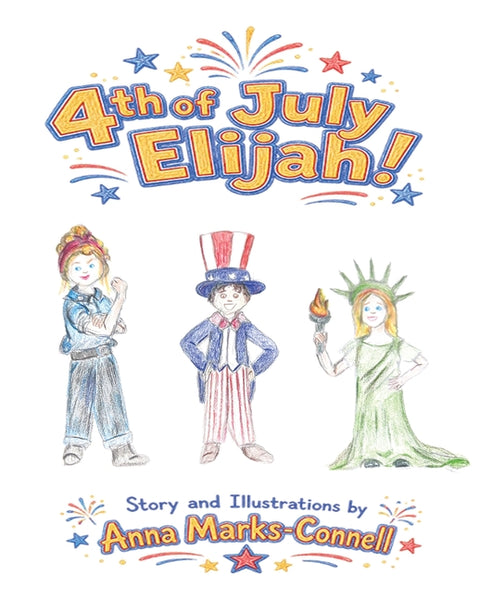 4th of July Elijah by Marks-Connell, Anna