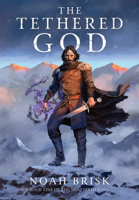 The Tethered God by Brisk, Noah