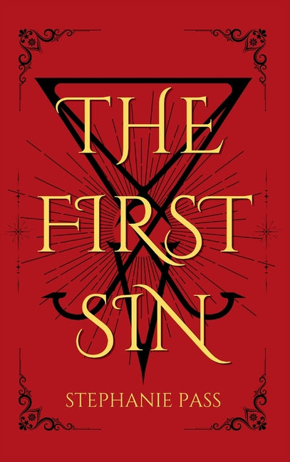 The First Sin by Pass, Stephanie