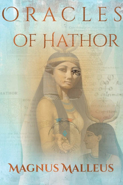 Oracles Of Hathor