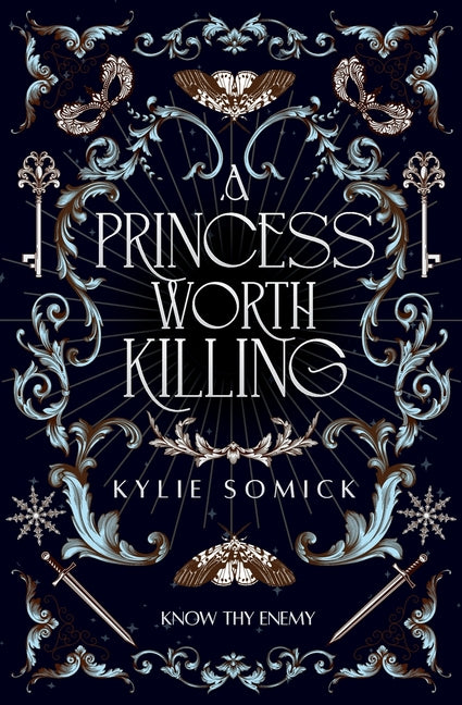 A Princess Worth Killing by Somick, Kylie