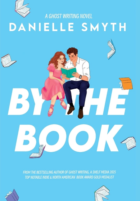 By the Book by Smyth, Danielle