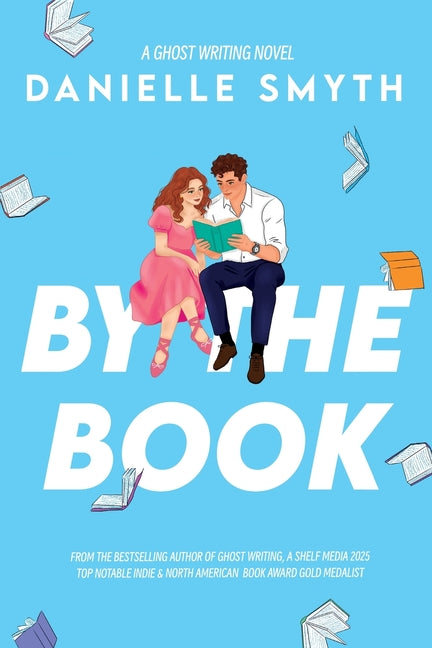 By the Book by Smyth, Danielle