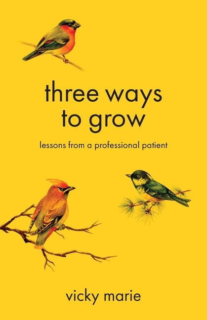 Three Ways to Grow