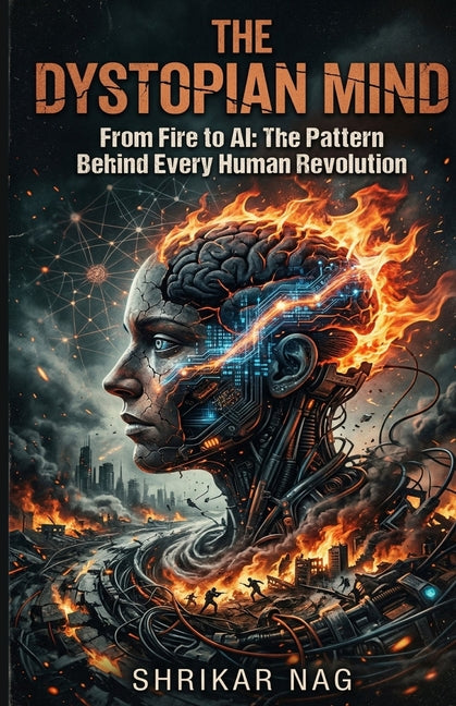 The Dystopian Mind