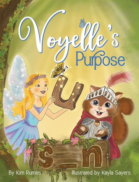 Voyelle's Purpose by Rumes, Kim