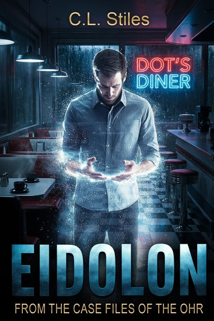 Eidolon: From the Case Files of the OHR