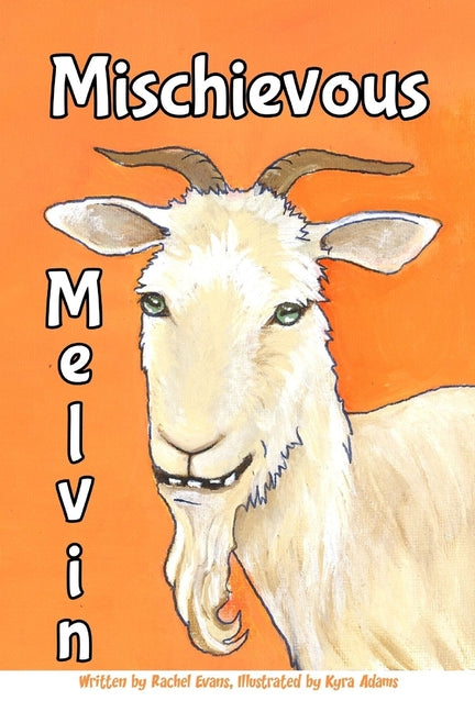 Mischievous Melvin
