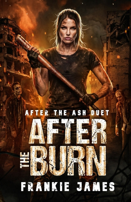After the Burn by James, Frankie