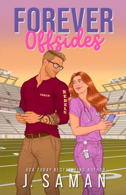 Forever Offsides by Saman, J.