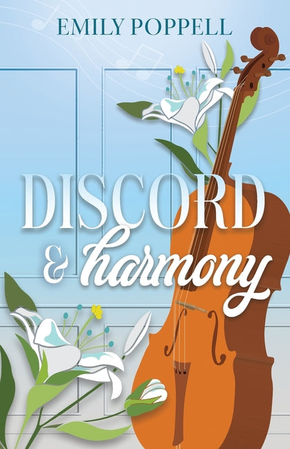Discord and Harmony by Poppell, Emily