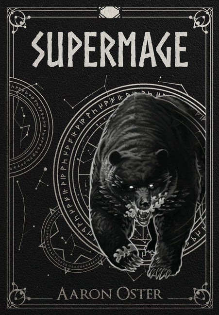 Supermage by Oster, Aaron