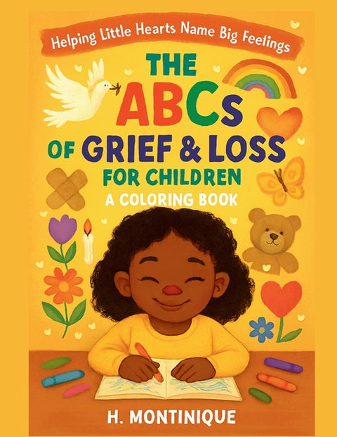 The ABCs of Grief & Loss for Children