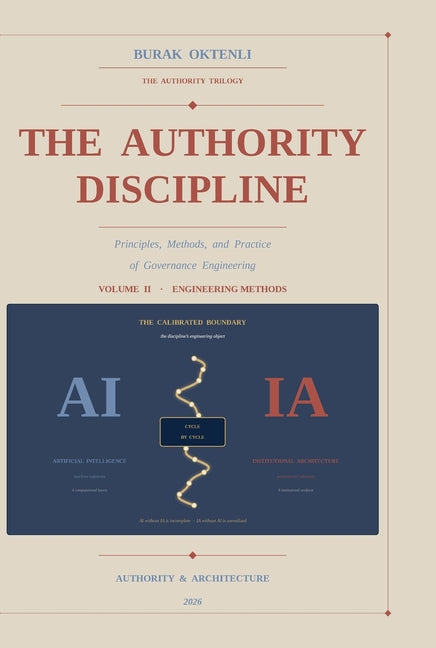 The Authority Discipline - Volume II by Oktenli, Burak